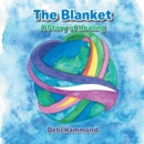 Image for Blanket: A Story of Healing