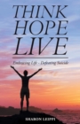 Image for Think Hope Live