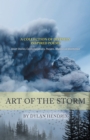Image for Art of the Storm: A Collection of Divinely Inspired Poems, Short Stories, Contemplations, Prayers, Mantras &amp; Meditation