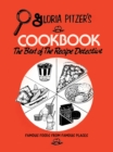 Image for Gloria Pitzer&#39;s Cookbook - the Best of the Recipe Detective: Famous Foods from Famous Places
