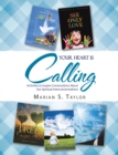 Image for Your Heart Is Calling: Activities to Inspire Conversations About Our Spiritual Interconnectedness