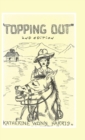 Image for &quot;Topping Out&quot;