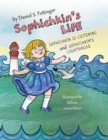 Image for Sophichkin&#39;s Life : Sophichkin Is Listening and Sophichkin&#39;s Lighthouse