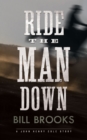 Image for Ride the Man Down