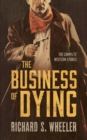 Image for Business of Dying