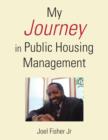 Image for My Journey in Public Housing Management