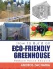 Image for How To Build an Eco-Friendly Greenhouse