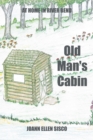 Image for Old Man&#39;s Cabin