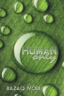 Image for Human Only
