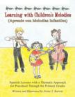 Image for Learning with Children&#39;s Melodies/Aprende con Melodias Infantiles