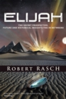 Image for Elijah: The Secret Prospective. Future and Historical Insights/The In-Betweens