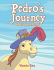 Image for Pedro&#39;S Journey: Newly-Found Friend