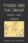 Image for Where Are You From? : Atlanta