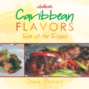 Image for Authentic Caribbean Flavors: Taste of the Tropics