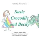 Image for Susie Crocodile and Becky