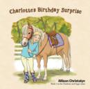 Image for Charlotte&#39;s Birthday Surprise
