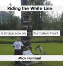 Image for Riding the White Line