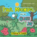 Image for Paul Michael and the Glass Jar