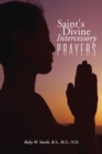Image for Saint&#39;s Divine Intercessory Prayers