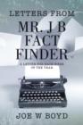 Image for Letters from Mr. J B Fact Finder : A Letter for Each Week of the Year