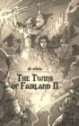 Image for The Twins of Fairland II