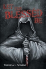 Image for Let the Blessed Be