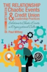 Image for Relationship Between Chaotic Events and Credit Union Leadership Practices: Solutions to Chaotic Events in Organizational Cultures
