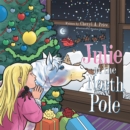 Image for Julie at the North Pole