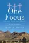 Image for One Focus (Heart, Soul and Mind): Vol. Two: All for Jesus