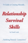 Image for Relationship Survival Skills: A Guide to Creating Mutually Satisfying Personal Connections