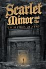Image for Scarlet Minor and the Twin Pikes of Nebo