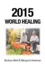 Image for 2015 World Healing