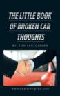 Image for The Little Book of Broken Car Thoughts