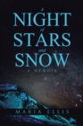 Image for Night of Stars and Snow: A Memoir