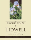 Image for Proud to Be a Tidwell
