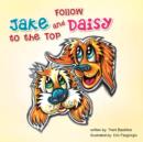 Image for Follow Jake and Daisy to the Top