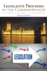 Image for Legislative Processes in the Commonwealth: From Proposal to Enactment and Implementation
