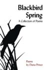 Image for Blackbird Spring : A Collection of Poems