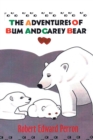 Image for Adventures of Bum and Carey Bear