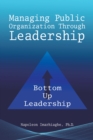 Image for Managing Public Organization Through Leadership