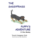 Image for Sassyfrass Puppy&#39;S Adventure: It Was Monday.