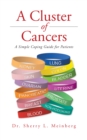Image for Cluster of Cancers: A Simple Coping Guide for Patients