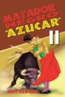 Image for Matador Negro, &amp;quot;Azucar Ii&amp;quote