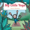 Image for My Little Yoga