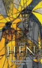 Image for Hen Next Door: Between the Devil and the Deep Blue Sea - a Caribbean &#39;Gayboy&#39;s &#39; Story