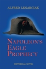 Image for Napoleon&#39;s Eagle Prophecy