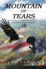 Image for Mountain of Tears: A Novel of the Making of a  United States Marine