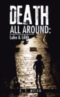 Image for Death All Around: Luke &amp; Lilith