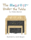 Image for The Monster Under The Table