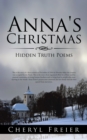Image for Anna&#39;s Christmas: Hidden Truth Poems